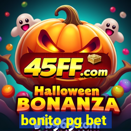 bonito pg bet